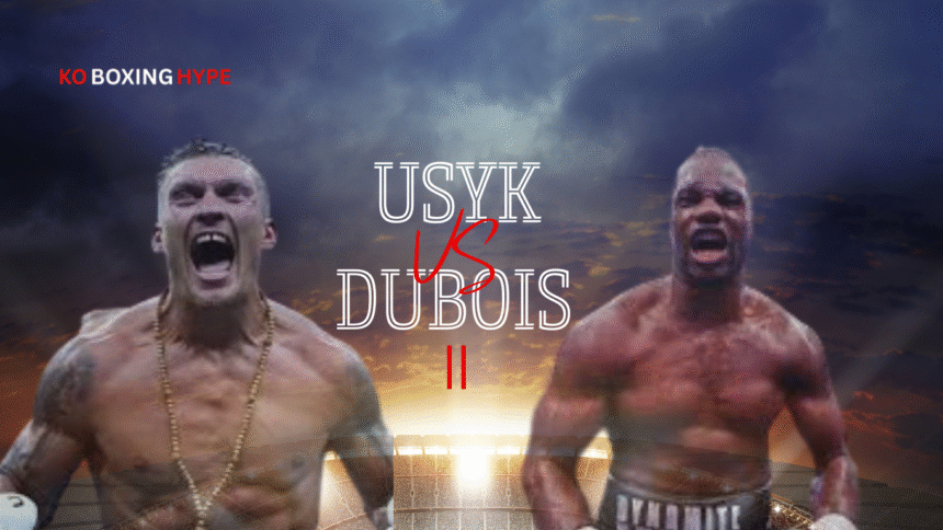 Usyk vs Dubois II